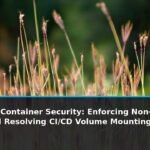 Hardening Container Security: Enforcing Non-Root Users in Docker and Resolving CI/CD Volume Mounting Pitfalls - editorial cover photograph